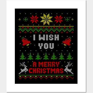 I Wish You A Merry Christmas Ugly Sweater Style Posters and Art